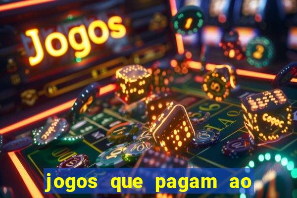 jogos que pagam ao se cadastrar